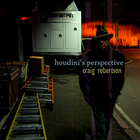 Craig Robertson--Houdini's Perspective Craig Robertson--Houdini's Perspective